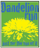 Dandelion Run